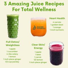 three amazing juice recipes for total wellness