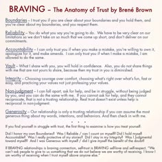 BRAVING - The Anatomy of Trust (Brene Brown) Anatomy Of Trust Brene Brown, Braving Brene Brown, Vulnerability Brene Brown, Brene Brown Vulnerability, Brené Brown, Brene Brown Quotes, Brene Brown, Psychology Facts