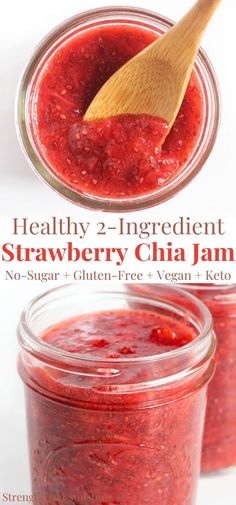 healthy 2 ingredient strawberry chia jam with no sugar and gluen free + vegan keto