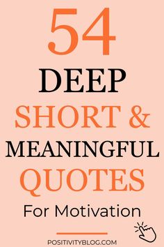 the words 54 deep short and meaning quotes for motivation