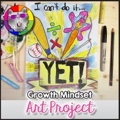 an art project with the words, i can't do it growth mindset