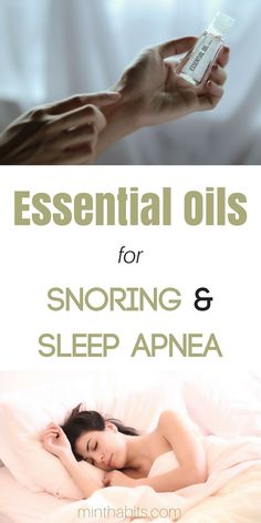 Best essential oils to stop snoring and stop sleep apnea and get better sleep overall via @minthabits Essential Oils For Snoring, Snoring Essential Oils, Home Remedies For Snoring, Insomnia Causes, Snoring Remedies, Get Better Sleep, How To Stop Snoring, Oils For Sleep, Stop Snoring