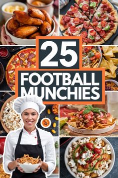 "25 Football Munchies book cover featuring pizza, wings, nachos, and a smiling chef." Potluck Finger Foods, Sloppy Joes Dip, Bacon Wrapped Meatballs, Cheesy Corn Dip, Tater Tot Nachos, Easy Super Bowl, Baked Potato Skins, Crispy Baked Potatoes, Easy Potluck