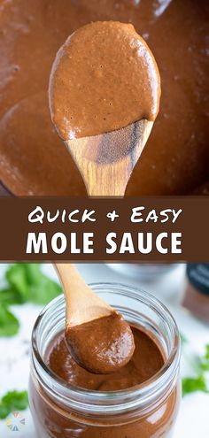 a wooden spoon full of brown sauce with the words quick and easy molle sauce on it