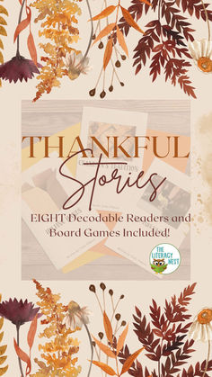 Thanksgiving and fall looking background with words advertising Thankful Stories from our Thanksgiving Decodable Readers bundle which includes board games as well! Multisensory Activities, Decodable Readers