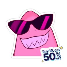 a pink sticker with sunglasses on it that says buy 10 get 50 % off