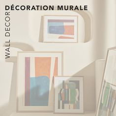 three framed art pieces on a shelf with the words decoration muraile above them