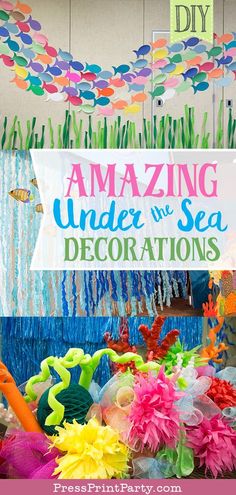 an assortment of colorful decorations and streamers hanging from the ceiling in front of a sign that reads amazing under the sea decorations