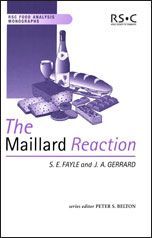 the mailard reaction by s e favre and j gerbard book cover