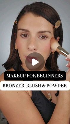 How To Wear Bronzer And Blush, Where To Add Bronzer, First Time Makeup Tutorial, Blush Bronzer Placement, Applying Blush And Bronzer, Bronzer Blush And Highlight Application, How To Use Bronzer Powder, Eye Brightening Makeup Tutorial, How To Apply Powder Bronzer