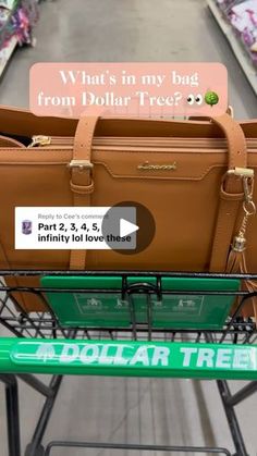 a brown bag sitting on top of a green shopping cart in a grocery store next to a sign that says, what's in my bag from dollar tree?