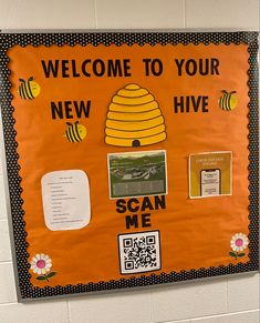 a bulletin board with pictures and words on it that says, welcome to your new hive