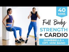 the full body strength cardio workout for women with dumbbells and opt mini band