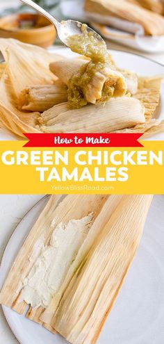 how to make green chicken tamales on a plate