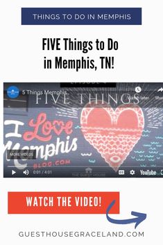 the words five things to do in memphis, tn on top of an image of a heart