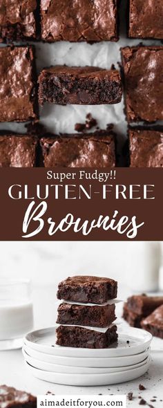 chocolate brownies stacked on top of each other with the words super fudgy gluen free brownies