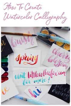 the words how to create watercolor calligraphy are displayed on top of some cards