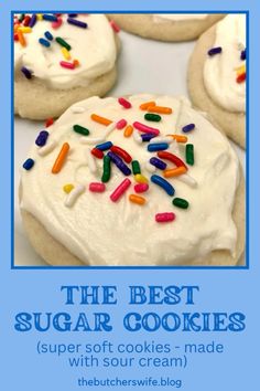 the best sugar cookies with sour cream frosting and sprinkles