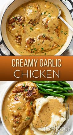 creamy garlic chicken in a skillet and creamy garlic chicken with a side of mashed potatoes and green beans, all covered in a tan, creamy garlic sauce. Caramelized Garlic, Creamy Garlic Chicken Recipes, Top Dinner Recipes, Dada Ayam, Creamy Garlic Chicken, Garlic Chicken Recipes, Favorite Recipes Dinner, Healthy Dinner Recipes Chicken, Creamy Garlic