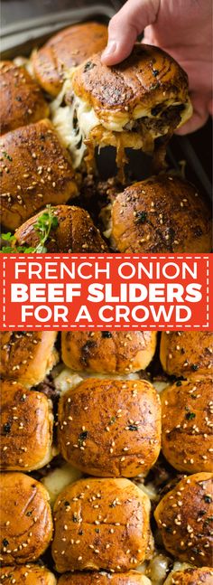 french onion sliders for a crowd with text overlay that reads, french onion sliders for a crowd