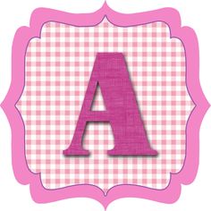 the letter a is made up of pink and white gingham checkered fabric