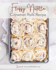 cinnamon rolls in a baking pan with frosting on top and the title overlay reads, fluffy matella cinnamon rolls recipe