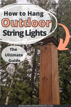 Learn how to hang outdoor string lights over your deck, patio, or backyard with this comprehensive guide. String Lights Patio, Hanging Patio Lights, Outdoor String Lights Patio, Lights Patio, Digging Holes, Diy String Lights, Outdoor String Lights, Outdoor Dining Spaces, Outdoor Living Rooms