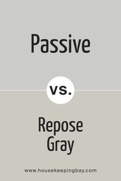 Passive SW 7064 vs Repose Gray by Sherwin-Williams Sherwin Williams Passive Gray Coordinating Colors, Sherman Williams Gray, Passive Gray, Repose Gray Sherwin Williams, Dental Office Design Interiors