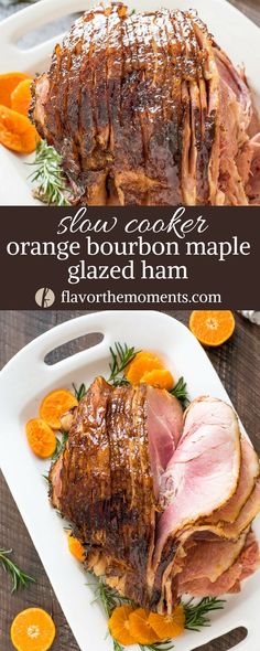 an orange glazed ham on a white platter with rosemary garnish and sliced oranges