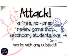 a sign that says, attack a free no prep review game that secondary students love works with any subject