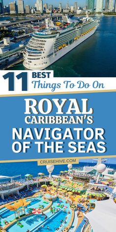 the royal caribean's navigattor of the seas