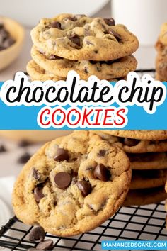 chocolate chip cookies stacked on top of each other with the title overlay reading chocolate chip cookies