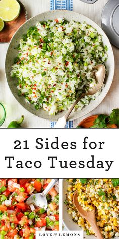 a collage of pictures with text that reads 21 sides for taco tuesday