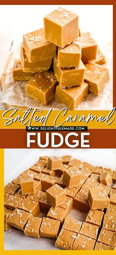 some pieces of fudge are stacked on top of each other with the words, salted caramel fudge