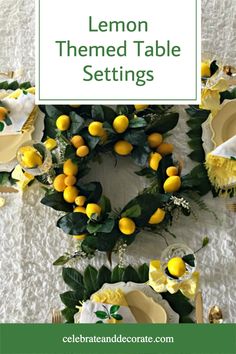 lemon tablescape with text overlay lemon themed table settings Lemon Centerpiece Ideas, Lemon Centerpiece, Lemon Centerpieces, Chic Kitchen Decor, Yellow Napkins, Creative Tables, Citrus Twist, Summer Table