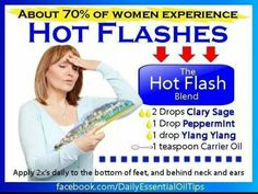 Hot flashes Hot Flashes Essential Oils, Living Oils Recipes, Doterra Recipes, Oils For Health, Aromatherapy Recipes, Essential Oil Remedy, Oil Remedies, Essential Oils Health, Yl Essential Oils