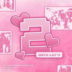 a pink poster with hearts on it and the words dry's left in white