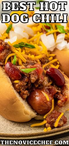 two hot dogs on buns with cheese, chili and onions in the background text reads best hot dog chili