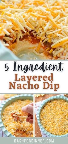 the steps to make layered nacho dip are shown in three different pictures, including cheese on top and bottom