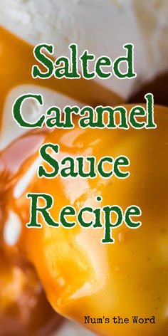 salted caramel sauce recipe on a spoon