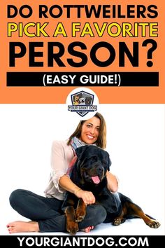 Do Rottweilers Pick a Favorite Person? (Easy Guide!) Protective Dogs, Rottweiler Love, Giant Dogs, Dogs Love, Love Us, Service Animal, Rottweiler, Favorite Person, Love Is All