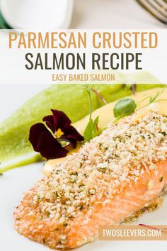 salmon with parmesan crusted sauce on top and green beans in the background