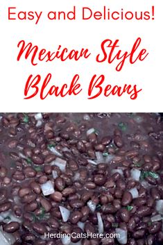 mexican style black beans with text overlay reading easy and delicious mexican style black beans