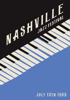 the nashville jazz festival poster is shown in blue and black with white piano keys on it