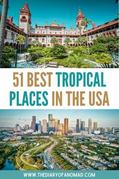 the best tropical places in the usa