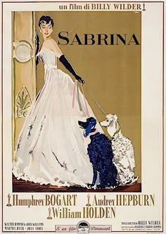 a poster for the film sabrina with a woman in white dress and two poodles