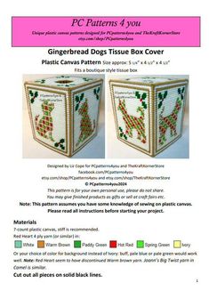 the instructions to make a gingerbread dog tissue box cover for your home or office