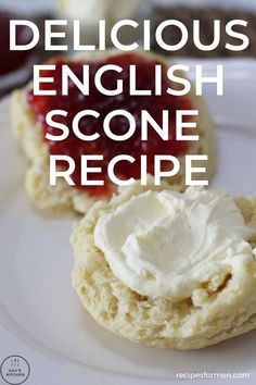 an english scone recipe on a plate with the words delicious english scone recipe