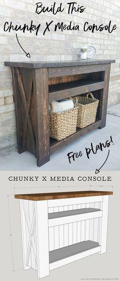 the diy bench is made from wood and has baskets underneath it, along with text that says build this chunky media console