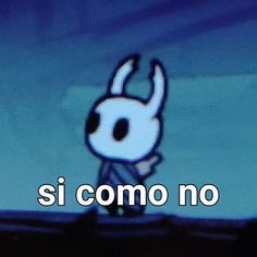 a cartoon character with the words si comoo no